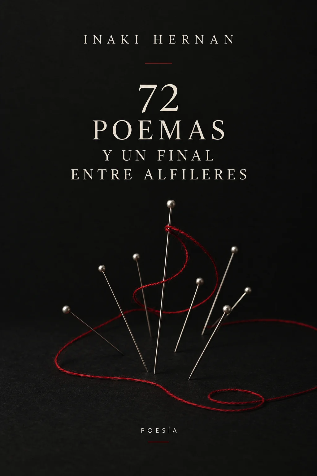 72 poemas y un final entre alfileres
