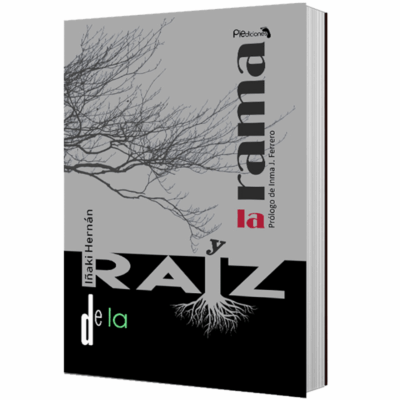 De La Raíz y La Rama